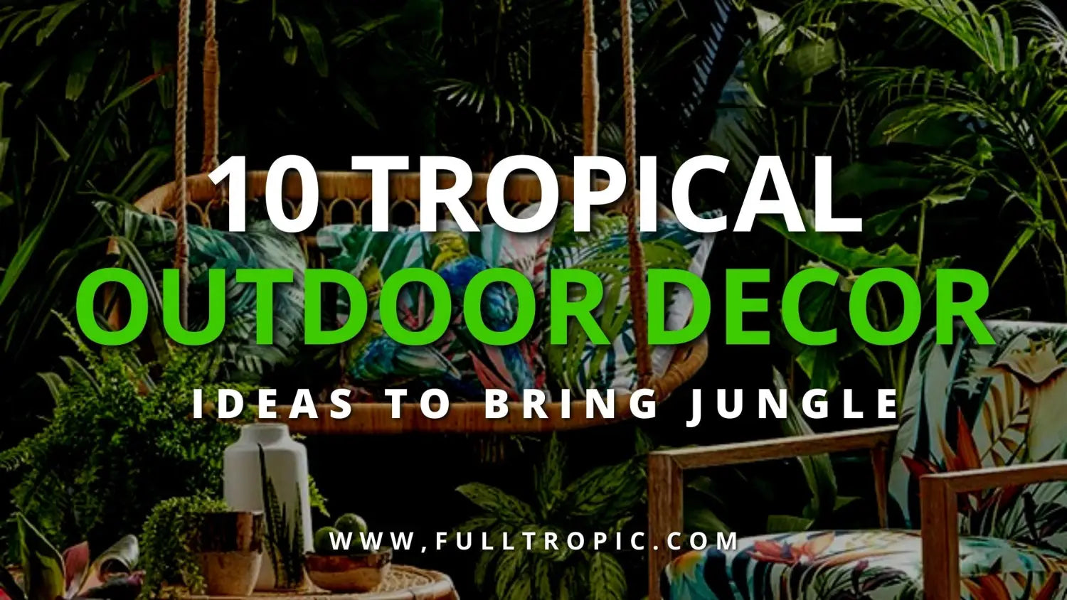 tropical-outdoor-decor-ideas