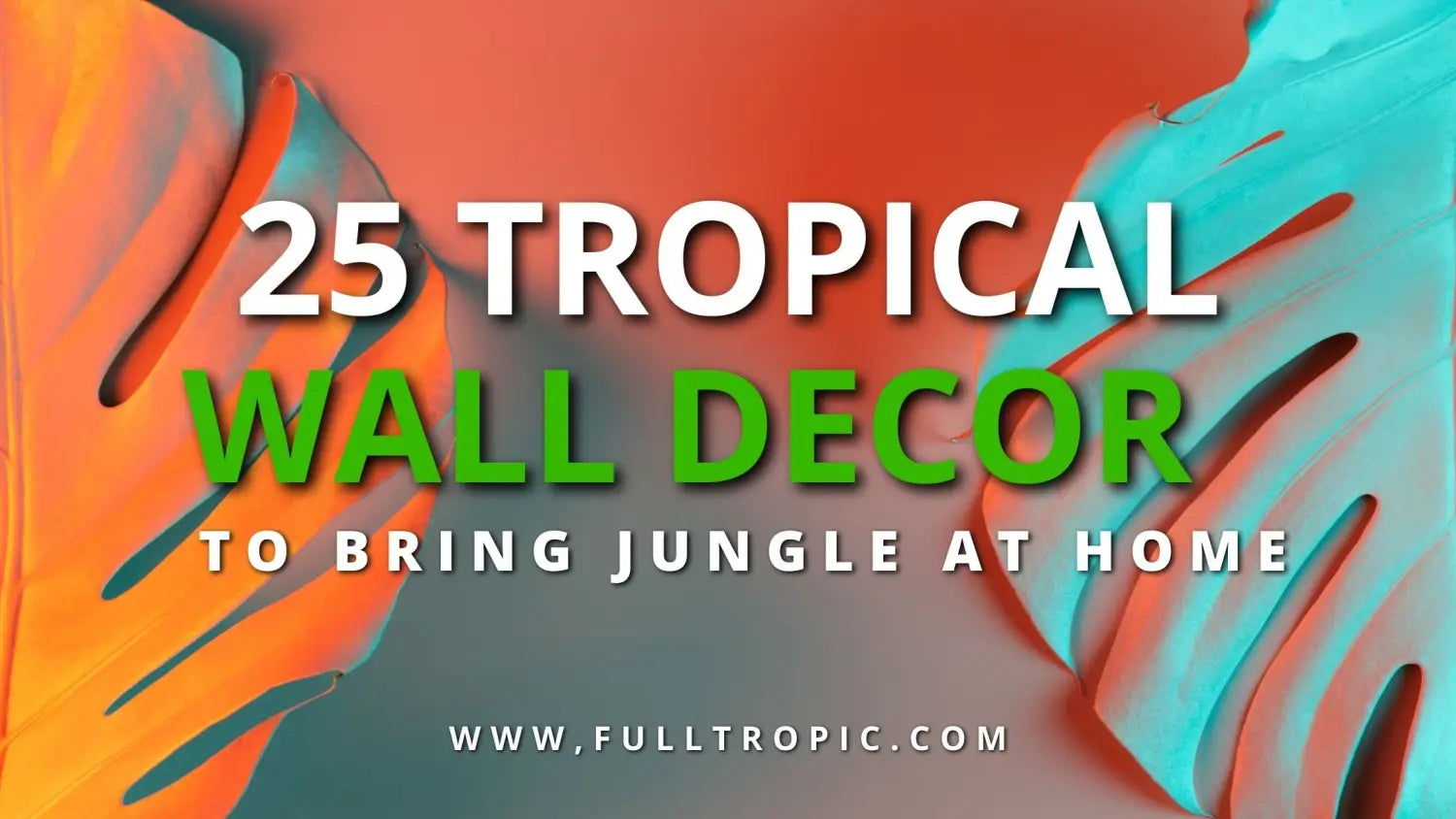 tropical-wall-decor-idea
