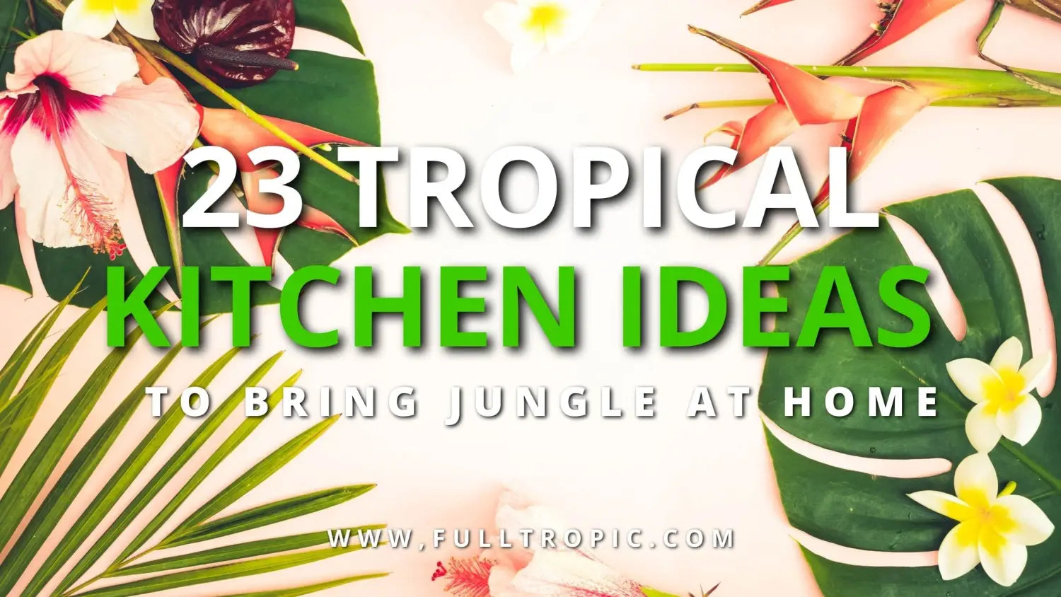 tropical-Kitchen-decor-ideas